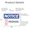 Signmission Propane OSHA Notice Sign, Aluminum, 18in W x 12in L, 2PK OS-2PACK-NS-A-1218-L-17893 - alternate 4